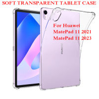 เคสแท็บเล็ตกันตกสำหรับ Huawei MatePad 11 2023เคส DBR-W10 11 "เคสนิ่มแบบใสใสสำหรับ Huawei Matepad 11 2021เคสฝาครอบหลัง TPU เคส