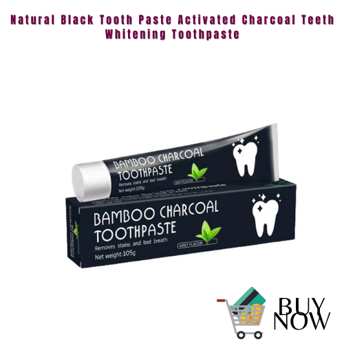 Natural Black Tooth Paste Activated Charcoal Teeth Whitening Toothpaste ...