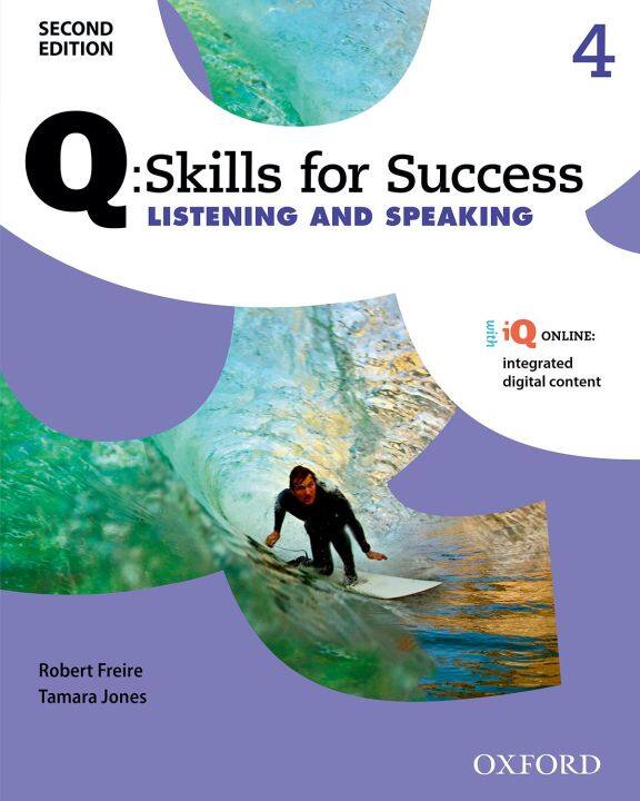 หนังสือ Q : Skills for Success 2nd ED 4, Listening & Speaking : Students Book +iQ Online (P)