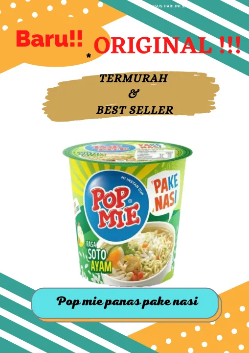 Ready Stock Pop Mie Panas Pake Nasi Rasa Soto Ayam Mie Instant Popmie