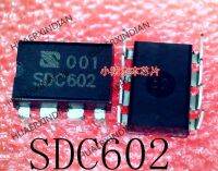 5PCS New Original SDC602 SOC602 DIP-8  Quality Assurance