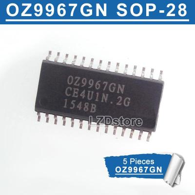 5ชิ้น OZ9967GN SOP-28 OZ9967G ชิปไฟฟ้า SMD LCD SOP28 OZ9967ใหม่ของแท้