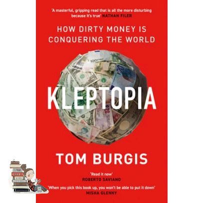 just things that matter most. ! >>> KLEPTOPIA: HOW DIRTY MONEY IS CONQUERING THE WORLD