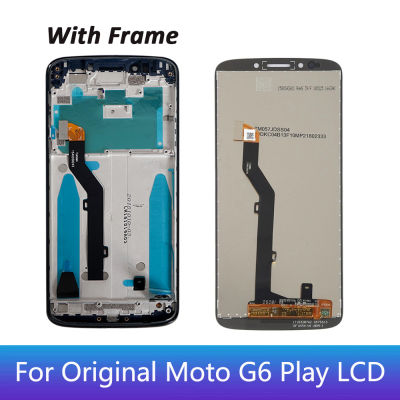 จอ LCD แบบดั้งเดิมสำหรับ Motorola Moto G6 Play สัมผัสทำให้เป็นดิจิทัลประกอบดิสเพลย์ XT1922-3 XT1922 XT1922-4 XT1922-5จอแสดงผล LCD พร้อมกรอบ