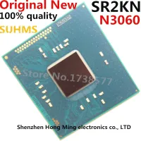 100% New SR2KN N3060 BGA Chipset