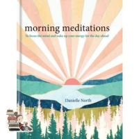 Happy Days Ahead ! MORNING MEDITATIONS: TO FOCUS THE MIND AND WAKE UP YOUR ENERGY FOR THE DAY AHEAD