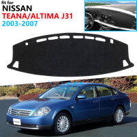 ฝาปิดแผงควบคุมแผ่นป้องกันสำหรับ Nissan Teana J31 2003 ~ 2007 Altima อุปกรณ์เสริมรถยนต์ป้องกันแสงแดด Uv พรม2006