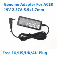 2.37A 19V ของแท้45W 5.5X1.7Mm ADP-45HE B PA-1450-26อะแดปเตอร์ AC สำหรับ Acer Aspire V3 E3 E5 ES1ชุดที่ชาร์จแหล่งจ่ายไฟแล็ปท็อป