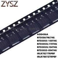 100PCS TO252 AOD496A NTD5867NLT4G NTD3055-150T4G NTD3055L170T4G NTD3055L104T4G NTD3055-094T4G IRLR7821TRPBF IRLR7807ZTRPBF Electronic components