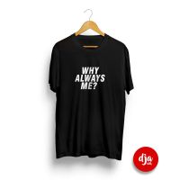 New Fashion Kaos WHY ALWAYS ME MARIO BALOTELLI ITALY SATIRE SARKAS BAJU KOREA JEPANG DJA CLOTH 2023