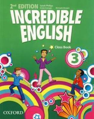 Bundanjai (หนังสือคู่มือเรียนสอบ) Incredible English 2nd ED 3 Class Book (P)