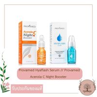 Provamed Hyaflash Serum hya 15ml. // Provamed Acerola C Night Booster 15ml. บูสต์ผิวใส อิ่มฟู