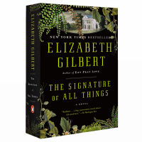 Elizabeth Gilbert: the signature of all things Elizabeth Gilbert novel book paperback 9780143126553