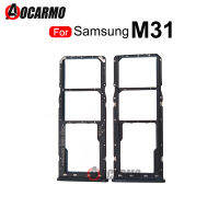 สำหรับ Samsung Galaxy M31 M21 M30S A40S SM-M305F ถาดใส่ซิมไมโคร SD ชิ้นส่วนอะไหล่ที่ยึดช่องการ์ดความจำ