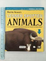 LESSER SPOTTED ANIMALS by Martin Browns Hardback book หนังสือปกแข็งภาษาอังกฤษสำหรับเด็ก (มือสอง)