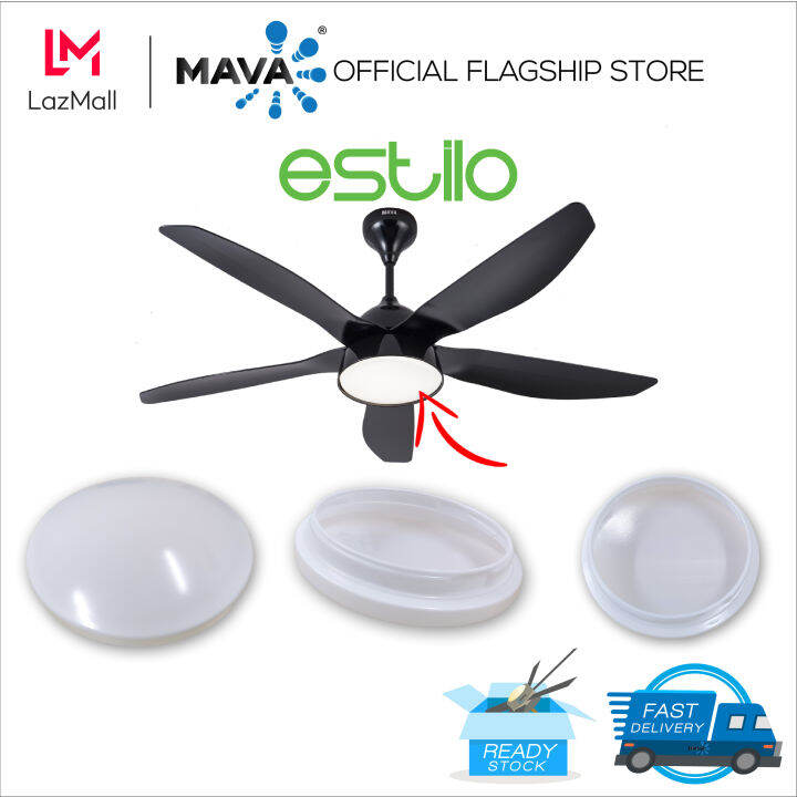 MAVA Estilo Ceiling Fan Light Cover [Lamp Cover] Lazada