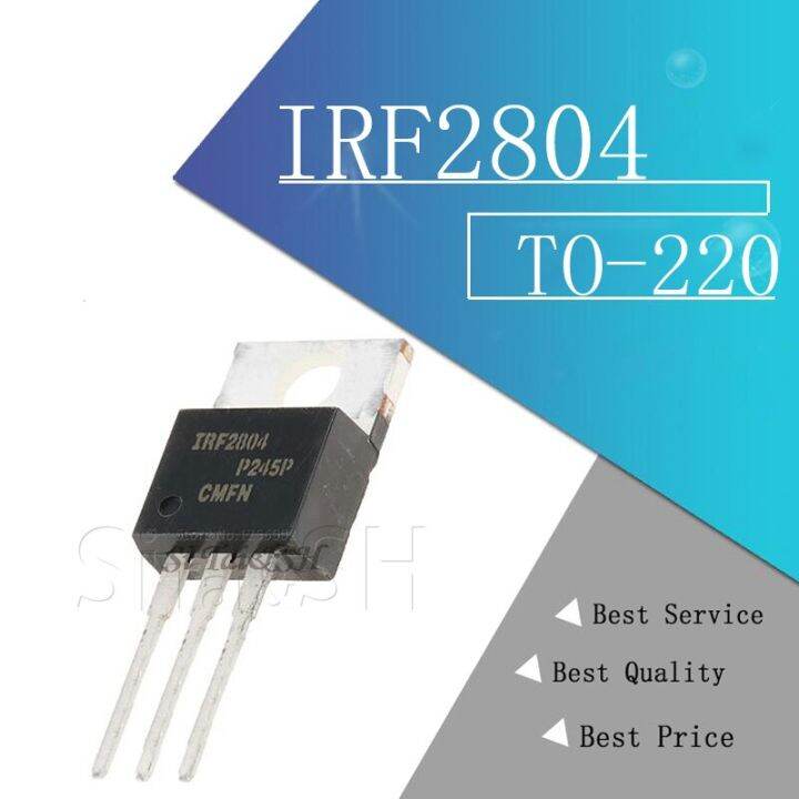 10ชิ้น IRF2804ถึง-220 IRF2804PBF TO220ผล N-Channel | Lazada.co.th