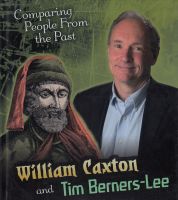 COMPARING PEOPLE FROM THE PAST : WILLIAM CAXTON AND TIM BERNERS-LEE BY DKTODAY