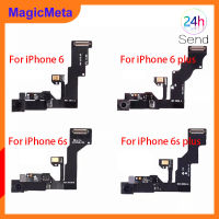 MagicMeta กล้องด้านหน้าของแท้สำหรับ iPhone 6 6S 6Plus กล้องด้านหน้า6S Plus เซนเซอร์พร็อกซิมิตีขวาสายเคเบิลงอได้ด้านหลังพร้อมเครื่องมือ