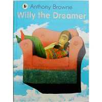 Willy The Dreamer โดย Anthony Browne การศึกษาหนังสือภาพภาษาอังกฤษการเรียนรู้ Card Story Book สำหรับเด็กทารกของขวัญเด็ก