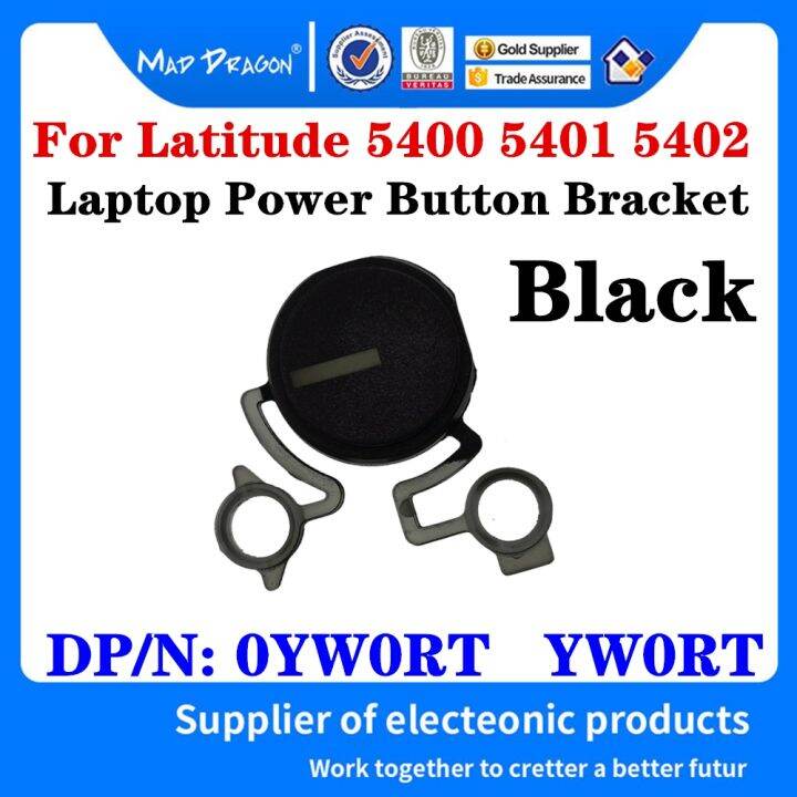 brand-new-new-original-0yw0rt-yw0rt-for-dell-latitude-5400-5401-5402-e5400-e5401-e5402-laptop-power-button-power-button-bracket-black