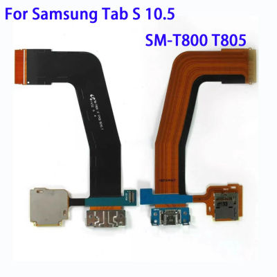 ใหม่สำหรับ Samsung Galaxy Tab S 10,5 SM-T800 T805 T800 USB ขั้วต่อแท่นชาร์จบอร์ดซ่อมโทรศัพท์มือถืออะไหล่สายเคเบิลงอได้