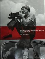 หนังสือประวัติ ถ่ายภาพ ภาษาอังกฤษ PHOTOGRAPHY : A CULTURAL HISTORY