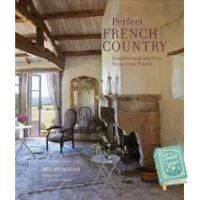 Bestseller !! &amp;gt;&amp;gt;&amp;gt; Perfect French Country : Inspirational Interiors from Rural France [Hardcover]
