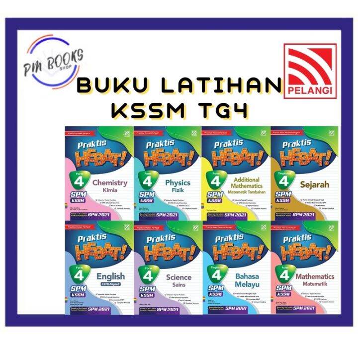 Hot PMB PELANGI Praktis Hebat SPM KSSM 2021 Tingkatan 4 Buku Latihan ...