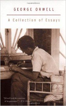 A collection of essays by Orwell [English original]