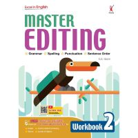 Kid Plus หนังสือเรียนระดับประถมศึกษา Excel In English - Master Editing WorkBook 2