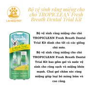 Combo vệ sinh răng miệng Tropiclean cho chó-Lai Nhự Pet