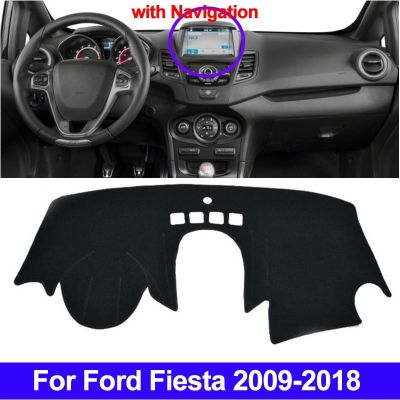 For Ford Fiesta 2018 2017 2016 2015 2014 2013 2012 2011-2009 With NAV Car Dashboard Cover Dash Mat Dash Pad Carpet Anti-UV