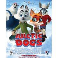 ?อาร์กติกวุ่นคุณจิ้งจอก Arctic Dogs : 2020 #หนังการ์ตูน