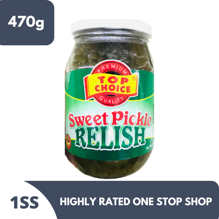 Top Choice Sweet Pickle Relish 470g Lazada PH