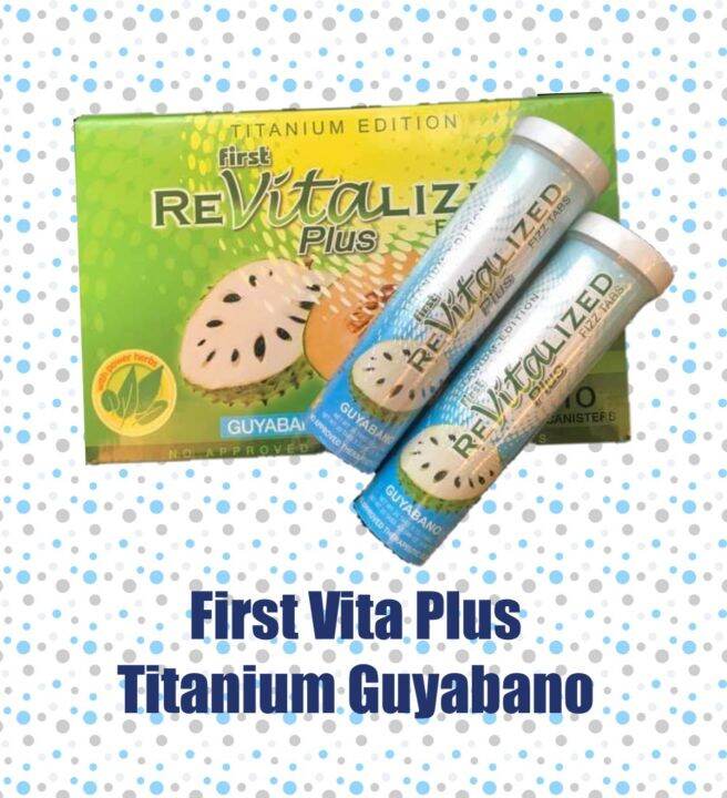 First ReVITAlized Plus Titanium Guyabano Fizz Tabs Lazada PH
