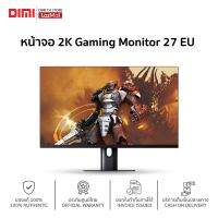 [พร้อมส่ง] หน้าจอ Mi 2K Gaming Monitor 27 EU ของแท้ รับประกันศูนย์ไทย 1 ปี