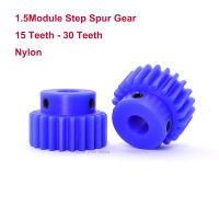 1PCS Blue Nylon Pinion Spur Gear 1.5 โมดูล 15 ฟัน - 30 ฟันขั้นตอนนูนมอเตอร์เกียร์ Bore 6mm-16mm Transmission Parts-lihelong3