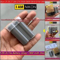 BATTERY EN-EL15a For Nikon D600 D610 D750 D780 D800 D800E D810 D850 D860 D7000 D7100 D7200 D500 Nikon 1 V1 Z5 Z6 Z7 Z6II Z7II แบตเตอร์รี่ สีเทา (เหมือนแท้มาก) มือ 1 ราคาถูกมากก