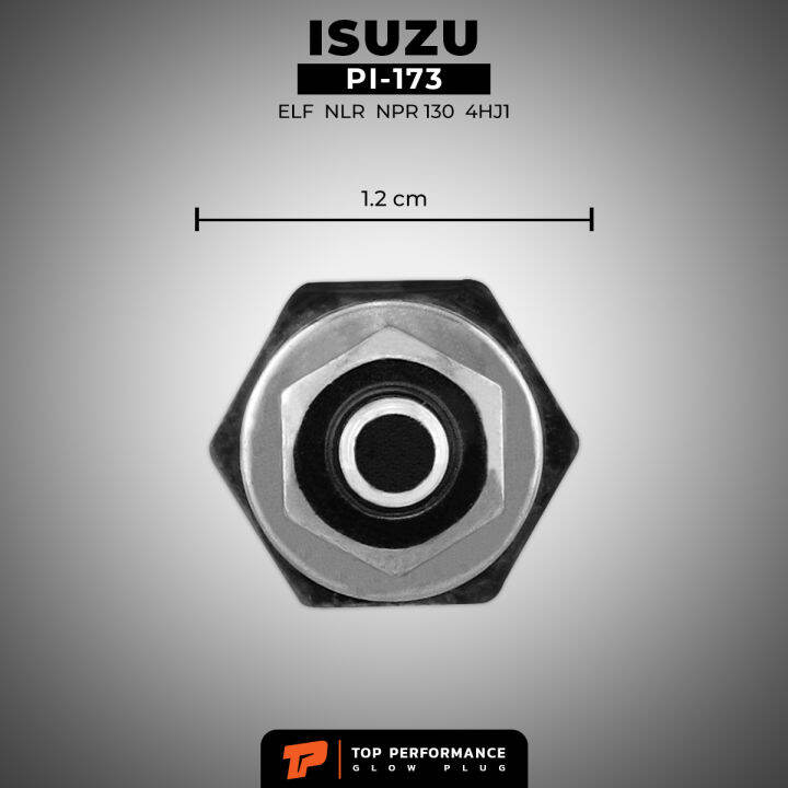 หัวเผา-pi-173-isuzu-elf-npr-nkr-nks-nps-4hl1-4hj1-23v-24v-top-performance-japan-อีซูซุ-รถบรรทุก-สิบล้อ-หกล้อ-ตรงรุ่น-hkt-8-94390777-4