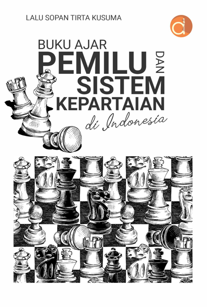 Buku Ajar Pemilu Dan Sistem Kepartaian Di Indonesia | Lazada Indonesia