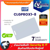 CLGPROX1-8 Proximity 1.8 HIP บัตรคีย์การ์ด mm 1 ชิ้น  By Vnix Group