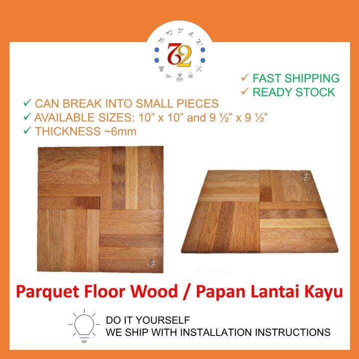 Parquet Floor Wood 10” x 10” and 9 ½” x 9 ½” Papan Lantai Kayu | Lazada