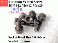 QCTI M6 Vented screw Titanium DIN 912 M6x12 M6x20 M6x25 M6x30 Ti GR2 1 PC/lot