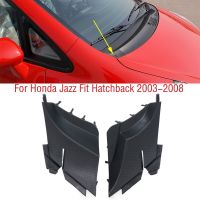 For LHD For Honda Jazz Fit Hatchback GD GD1 GD3 2003-2008 Car Front Windshield Wrap Corner Trim Wiper Side Trim Cover Lid