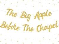 Cheereveal นครนิวยอร์กของตกแต่งงานเลี้ยงสละโสด The แอปเปิ้ลลูกใหญ่ Before The Chapel Banner Gold NYC ตกแต่งห้องอาบน้ำเจ้าสาวหมั้นอุปกรณ์ตกแต่ง