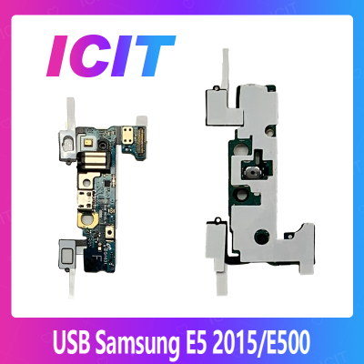 Samsung E5 2015/E500 อะไหล่สายแพรตูดชาร์จ แพรก้นชาร์จ Charging Connector Port Flex Cable（ได้1ชิ้นค่ะ) สินค้าพร้อมส่ง คุณภาพดี อะไหล่มือถือ (ส่งจากไทย) ICIT 2020