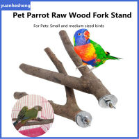 Yuanhesheng Pet Parrot Raw Wood Fork Stand Rack Toy Branch Perches For Bird Hamster Cage