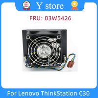 Y Store เดิมซีพียูคูลเลอร์คูลลิ่งฮีทซิงค์03W5426สำหรับ ThinkStation C30ซีพียูฮีทซิงค์พัดลมระบายความร้อนประกอบจัดส่งที่รวดเร็ว