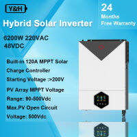 Y&amp;H 6.2KW On/Off-Grid Solar Hybrid Inverter 48VDC Pure Sine Wave AC220V เอาต์พุต MPPT 120A พลังงานแสงอาทิตย์ PV สูงสุด6500W Input